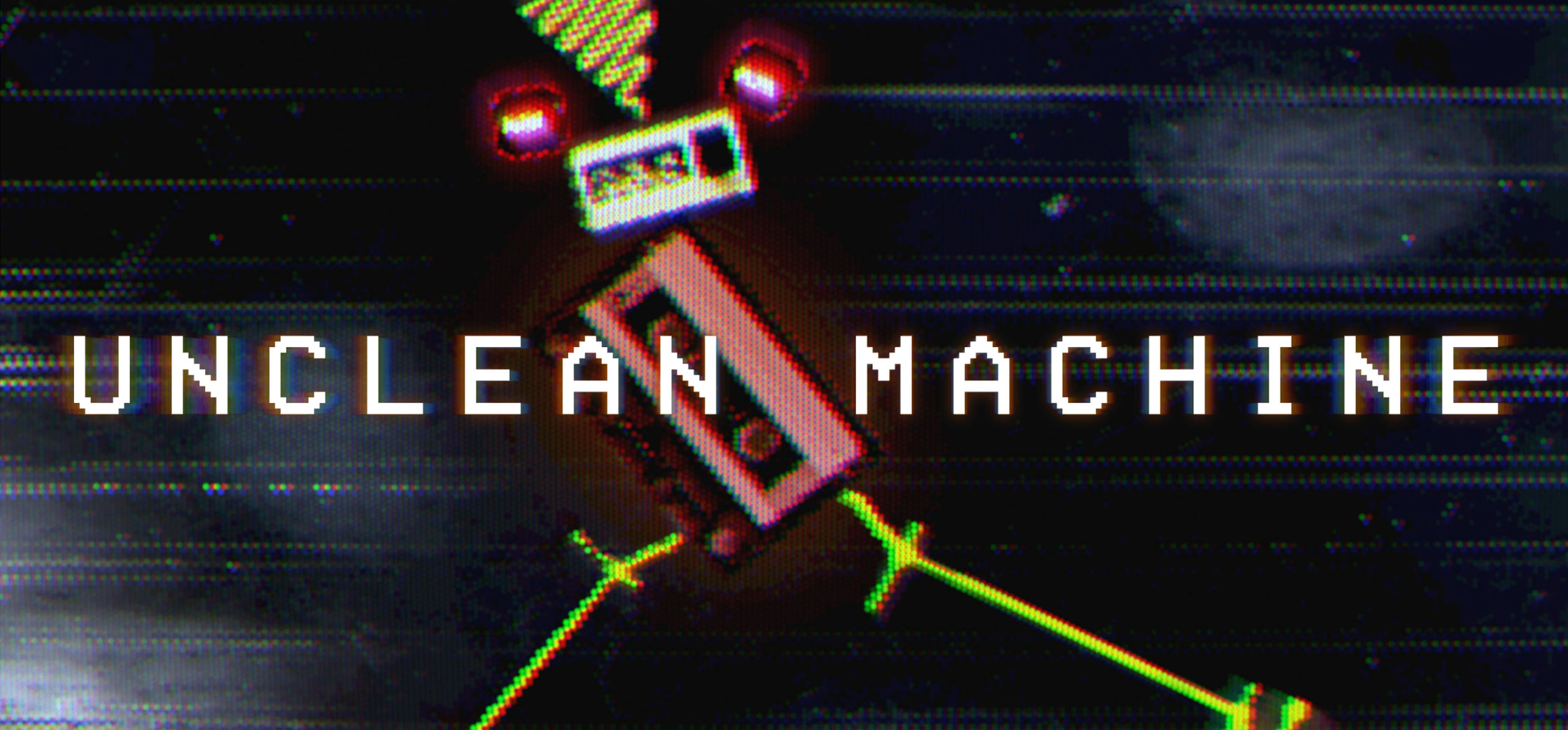 Unclean Machine